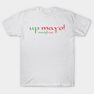 Up Mayo! Maigh Eo T-Shirt